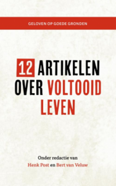 In ’12 artikelen over voltooid leven’ onder redactie van Henk Post en Bert van Veluw worden twaalf vragen besproken rond het levenseinde, o.a.: Wat houdt de term ’voltooid leven’ eigenlijk in? Wat kom je tegen als pastor wanneer mensen geconfronteerd worden met vragen over hun al of niet voltooide leven?